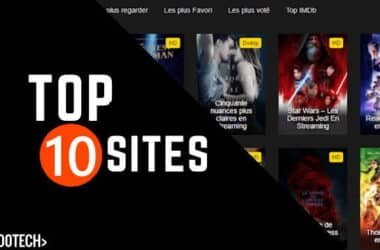 Top 10 Des meilleurs sites de streaming gratuit pour télécharger films et séries en VF